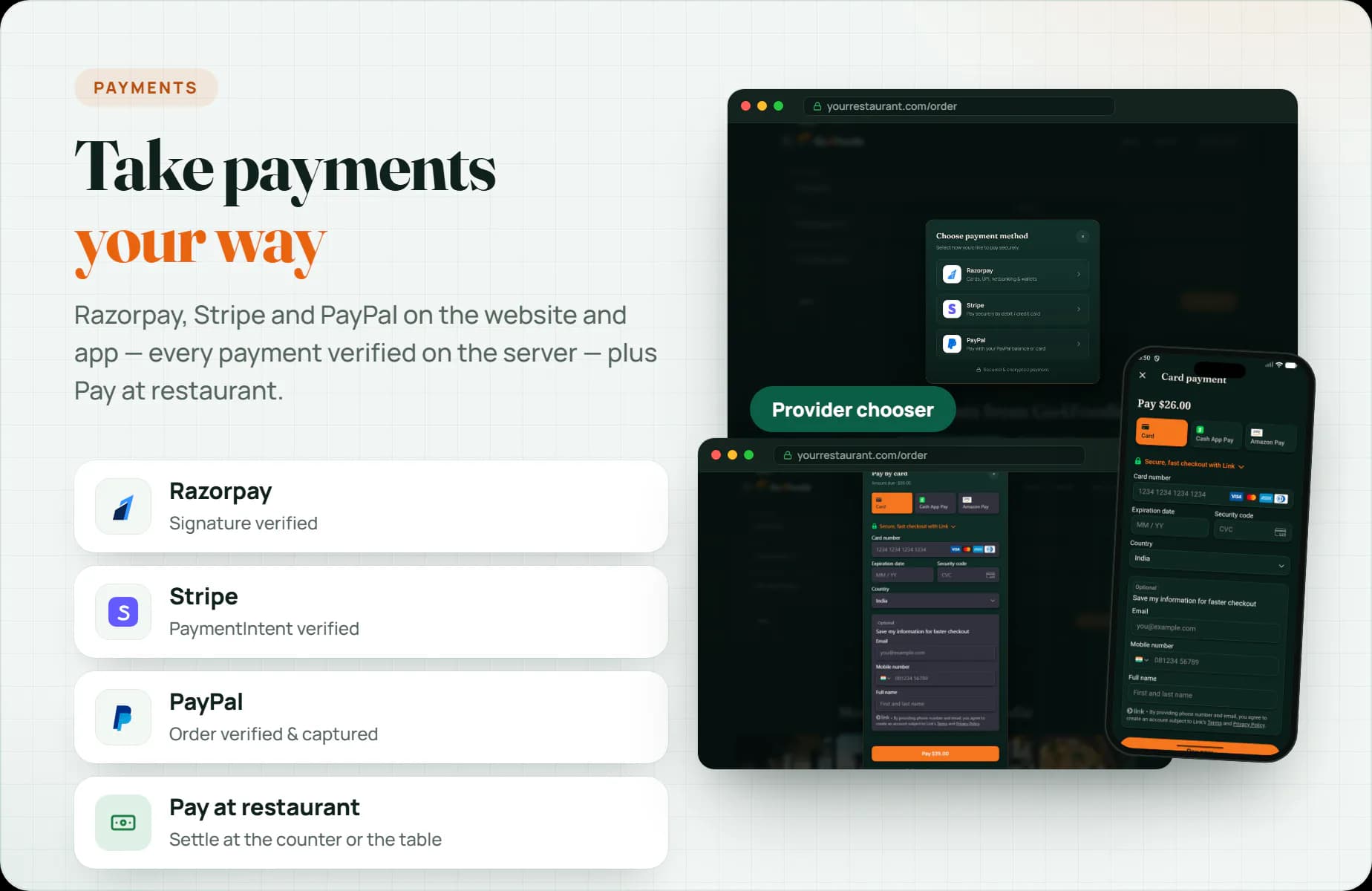 Razorpay, Stripe and PayPal checkout, or pay at the restaurant